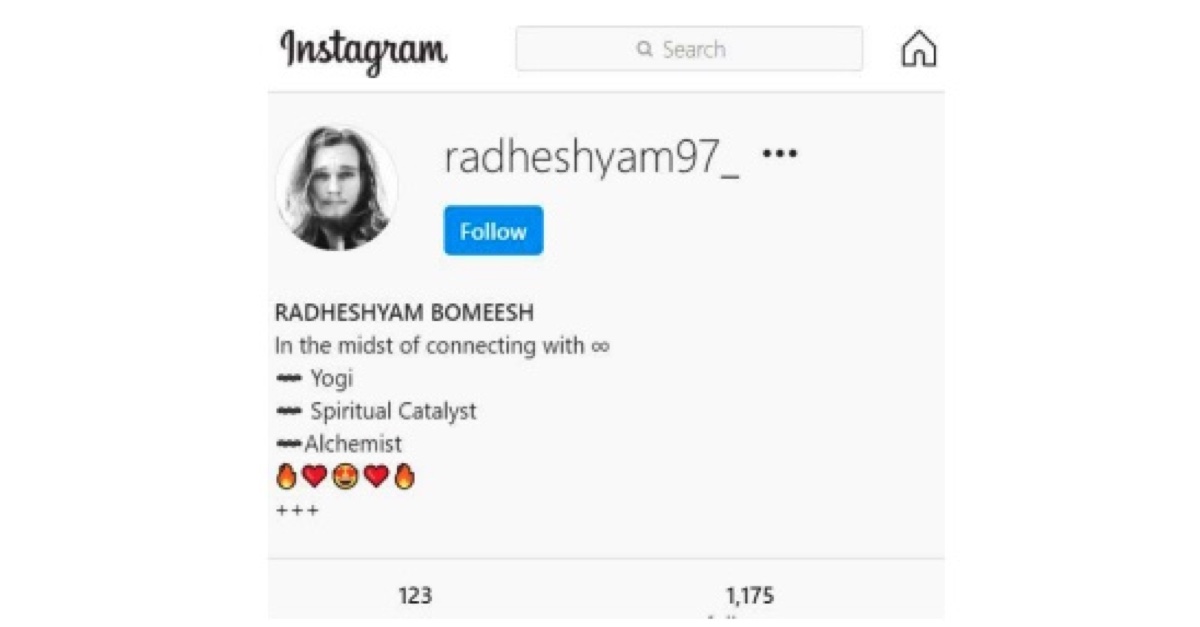 Christian Kulas Instagram bio lists his name as Radheshyam Bomeesh, and describes himself as "Yogi, Spiritual Catalyst, Alchemist"