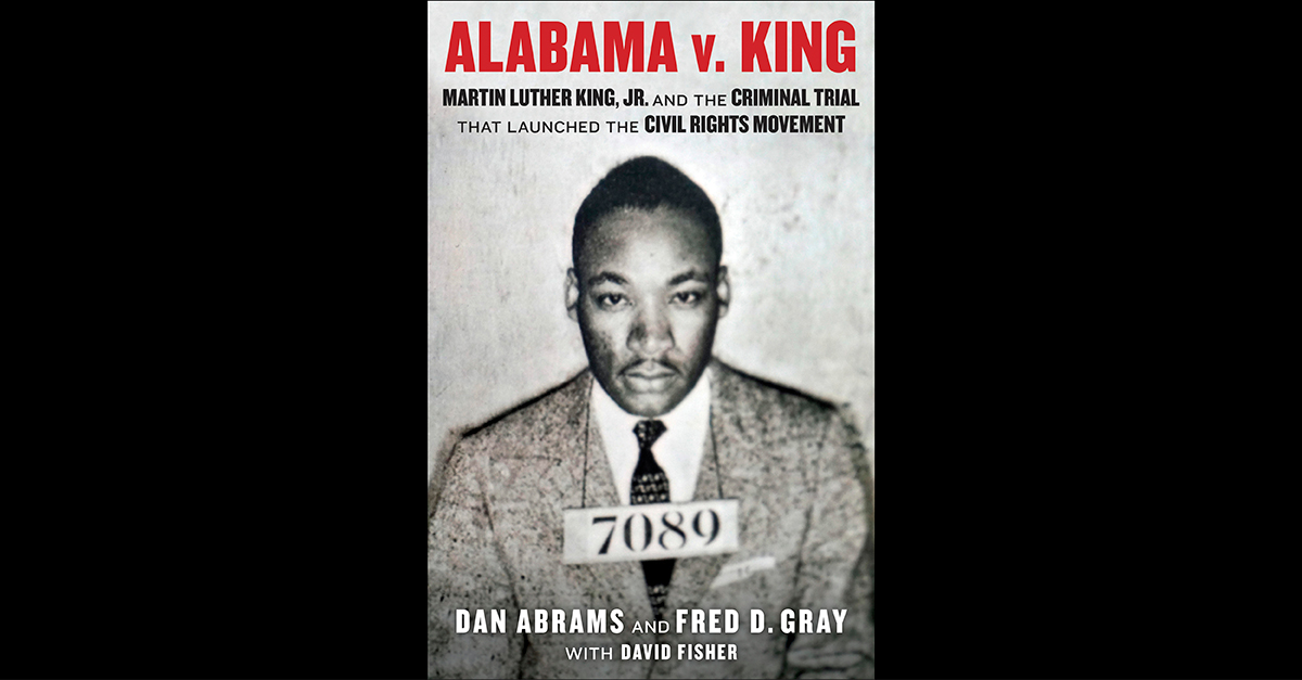 Dan Abrams Authors New Book About Martin Luther King, Jr.'s Trial