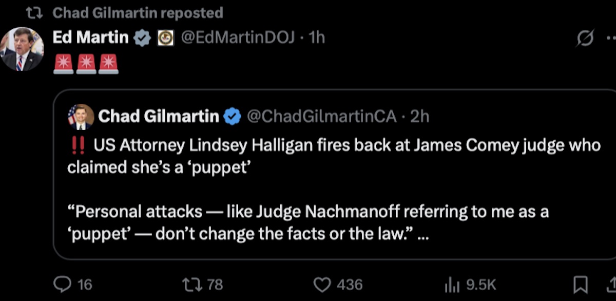 DOJ spox Chad Gilmartin shares interim U.S. Attorney Lindsey Halligan's comments to the New York Post and retweets Ed Martin on Nov. 20, 2025 (@ChadGilmartinCA/X).